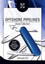 9781856175623-1856175626-Offshore Pipelines ebook Collection: Ultimate CD