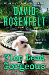 9781250828903-1250828902-Flop Dead Gorgeous: An Andy Carpenter Mystery (An Andy Carpenter Novel, 27)