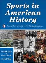 9780736056212-0736056211-Sports in American History:From Colonization to Globalization