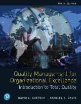 9780135577325-0135577322-Quality Management for Organizational Excellence: Introduction to Total Quality [RENTAL EDITION]