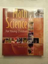 9781428375864-1428375864-Math & Science for Young Children (Available Titles CengageNOW)