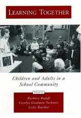 9780195097535-019509753X-Learning Together: Children and Adults in a School Community