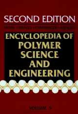 9780471880981-0471880981-Encyclopedia of Polymer Science and Engineering: Volume 5, Dielectric Heating to Embedding