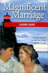 9780970073228-0970073224-Magnificent Marriage: 10 Beacons Show the Way to Marriage Happiness