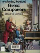 9780883880586-088388058X-A Coloring Book Great Composers: Bach to Berlioz