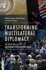 9780813350868-0813350867-Transforming Multilateral Diplomacy: The Inside Story of the Sustainable Development Goals