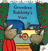 9780789448392-0789448394-Toddler Story Book: Grandma Rabbitty's Visit