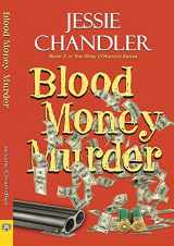 9781594935039-1594935033-Blood Money Murder (Shay O'Hanlon Caper Series, 5)