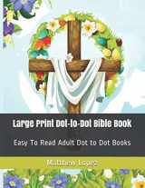 9781071081433-1071081438-Large Print Dot-to-Dot Bible Book: Easy To Read Adult Dot to Dot Books