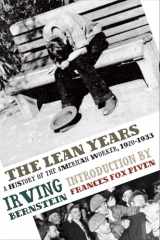 9781608460632-1608460630-The Lean Years: A History of the American Worker, 1920-1933