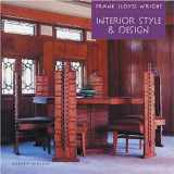 9780762416271-0762416270-Frank Lloyd Wright Interior Style & Design