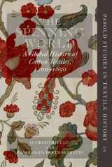 9780199696161-0199696160-The Spinning World: A Global History of Cotton Textiles, 1200-1850 (Pasold Studies in Textile History)