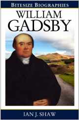 9780852349311-0852349319-William Gadsby (Bitesize Biographies)