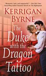 9781250122568-1250122562-The Duke With the Dragon Tattoo (Victorian Rebels, 6)