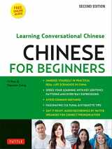 9780804849463-0804849463-Chinese for Beginners: Learning Conversational Chinese (Fully Romanized and Free Online Audio)