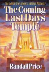 9781565079014-1565079019-The Coming Last Days Temple