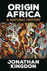 9780691228532-0691228531-Origin Africa: A Natural History