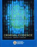 9780077261795-0077261798-Criminal Evidence (Columbia Southern University)