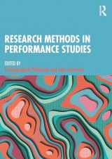 9781138486737-1138486736-Research Methods in Performance Studies