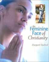9780835608275-0835608271-The Feminine Face of Christianity