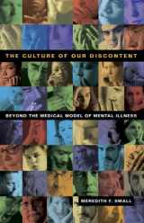 9780309100663-0309100666-The Culture of Our Discontent: Beyond the Medical Model of Mental Illness