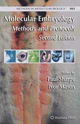 9781588294319-1588294315-Molecular Embryology: Methods and Protocols (Methods in Molecular Biology, 461)