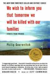 9781433203473-1433203472-We Wish to Inform You That Tomorrow We Will Be Killed with Our Families: Stories from Rwanda