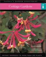 9780304358069-0304358061-Cottage Gardens: Instant Reference to More than 250 Plants