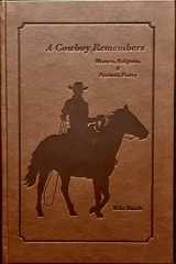9781737205500-1737205505-A Cowboy Remembers: Western, Religious, & Patriotic Poetry