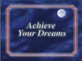9780963517630-0963517635-Achieve Your Dreams