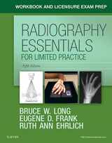9780323459587-0323459587-Workbook and Licensure Exam Prep for Radiography Essentials for Limited Practice