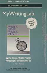 9780321899781-0321899784-NEW MyWritingLab with Pearson eText -- Standalone Access Card -- for Write Time, Write Place: Paragraphs and Essays (2nd Edition)