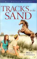 9780801044908-0801044901-Tracks in the Sand (ALLY O'CONNOR ADVENTURES)