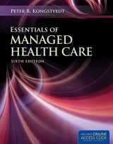 9781449653316-1449653316-Essentials of Managed Health Care (Essentials of Managed Care)