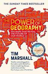 9781783966028-1783966025-The Power of Geography: Ten Maps that Reveal the Future of Our World – the sequel to Prisoners of Geography