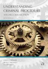 9781611639377-1611639379-Understanding Criminal Procedure: Adjudication, Volume 2 (Understanding Series)