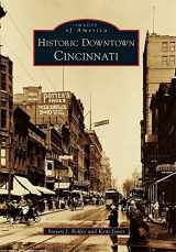 9780738582917-0738582913-Historic Downtown Cincinnati (Images of America)
