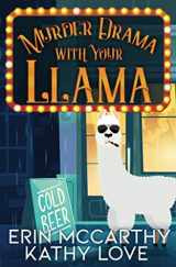 9781944172459-1944172459-Murder Drama With Your Llama (Friendship Harbor Mysteries)