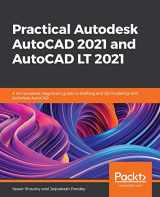9781789809152-1789809150-Practical Autodesk AutoCAD 2021 and AutoCAD LT 2021: A no-nonsense, beginner's guide to drafting and 3D modeling with Autodesk AutoCAD