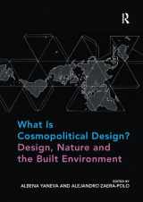 9781138297081-1138297089-What Is Cosmopolitical Design? Design, Nature and the Built Environment