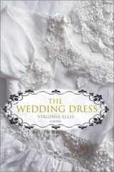 9780345444820-0345444825-The Wedding Dress: A Novel