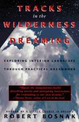 9780385315296-0385315295-Tracks in the Wilderness of Dreaming