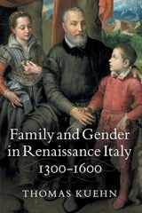 9781107401327-1107401321-Family and Gender in Renaissance Italy, 1300–1600