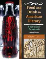9781610692328-1610692322-Food and Drink in American History: A "Full Course" Encyclopedia [3 volumes]