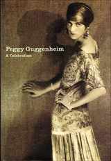 9780810969148-0810969149-Peggy Guggenheim: A Celebration