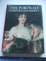 9780816187959-0816187959-The Portrait in Britain and America With a Biographical Dictionary of Portrait Painters 1680-1914