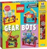 9781338603453-1338603450-Klutz Lego Gear Bots Science/STEM Activity Kit for 8-12 years