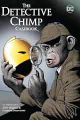 9781779521651-1779521650-The Detective Chimp Casebook
