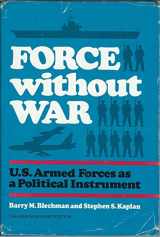 9780815709862-0815709862-Force Without War