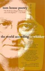 9781588381323-1588381323-The World According to Whiskey